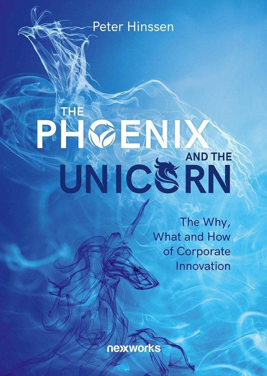 The phoenix and the unicorn 9789463963671 Peter Hinssen, Boeken, Taal | Engels, Gelezen, Verzenden