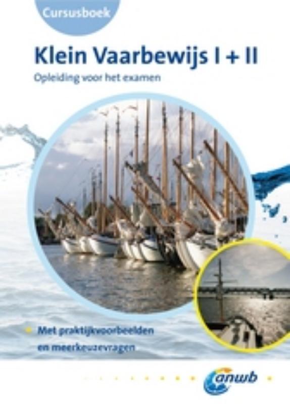 Cursusboek klein vaarbewijs III 9789018031312, Boeken, Studieboeken en Cursussen, Zo goed als nieuw, Verzenden