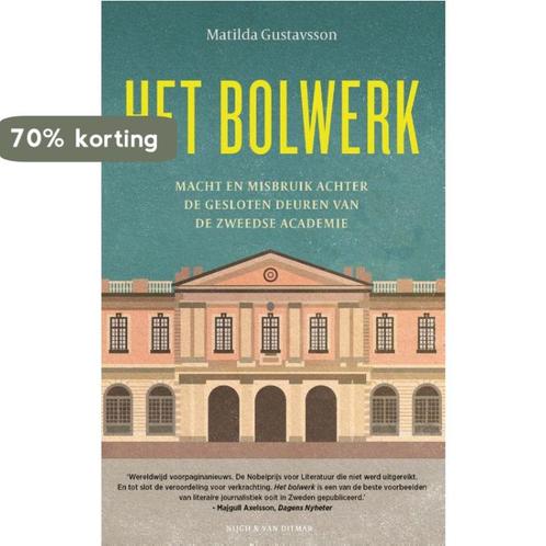 Het bolwerk 9789038806532 Matilda Gustavsson, Boeken, Literatuur, Gelezen, Verzenden