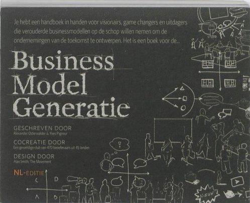 Business model generatie, 9789013074086, Boeken, Studieboeken en Cursussen, Zo goed als nieuw, Verzenden