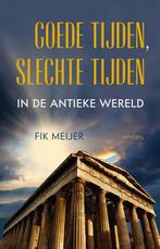 Goede tijden, slechte tijden in de antieke wereld, Boeken, Geschiedenis | Wereld, Verzenden, Nieuw