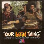 cd - Various - Our Latin Thing (A Sampler Of Boogaloo, La..., Verzenden, Zo goed als nieuw