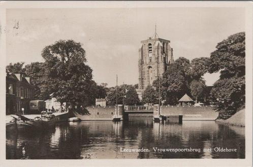 LEEUWARDEN - Vrouwenpoortsbrug met Oldenhove, Verzamelen, Ansichtkaarten | Nederland, Verzenden