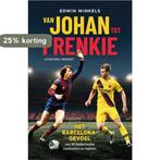Van Johan tot Frenkie 9789493095274 Edwin Winkels, Verzenden, Zo goed als nieuw, Edwin Winkels
