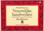 Handleiding voor vrouwelijke handwerken - Kantklossen, Boeken, Verzenden, Gelezen, Vrouw Handwerk