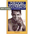 Droomjongens 9789053336977, Boeken, Romans, Verzenden, Gelezen