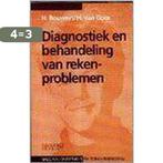 Diagnostiek en behandeling van rekenproblemen 9789055740642, Boeken, Verzenden, Gelezen, H. Bouwers