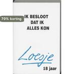 Loesje 18 Jaar 9789022985908 Loesje, Verzenden, Gelezen, Loesje