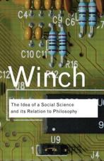 Idea Of Soci Scien & Its Relation Philo 9780415423588, Gelezen, Peter Winch, Verzenden