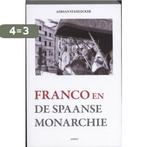 Franco en de Spaanse monarchie 9789059118010, Verzenden, Gelezen, Adrian Stahlecker