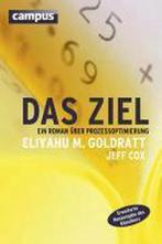 9783593398532 Das Ziel | Tweedehands, Verzenden, Zo goed als nieuw, Eliyahu M. Goldratt