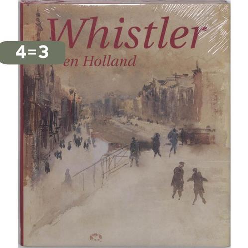 Whistler en Holland 9789040091841 J.F. Heijbroek, Boeken, Kunst en Cultuur | Beeldend, Zo goed als nieuw, Verzenden