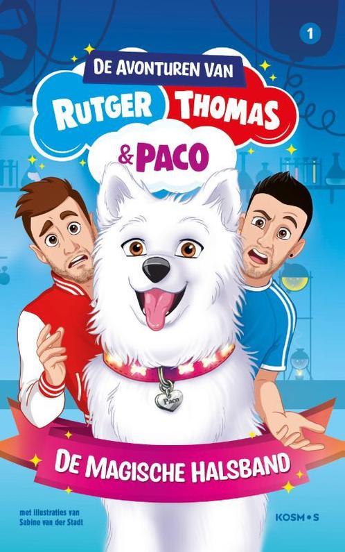 De magische halsband / De avonturen van Rutger, Thomas en, Boeken, Kinderboeken | Jeugd | 13 jaar en ouder, Gelezen, Verzenden