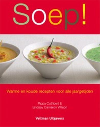 Soep ! 9789059205260 P. Cuthbert, Boeken, Kookboeken, Zo goed als nieuw, Verzenden