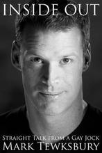 Inside Out 9780470837351 Mark Tewksbury, Verzenden, Zo goed als nieuw, Mark Tewksbury