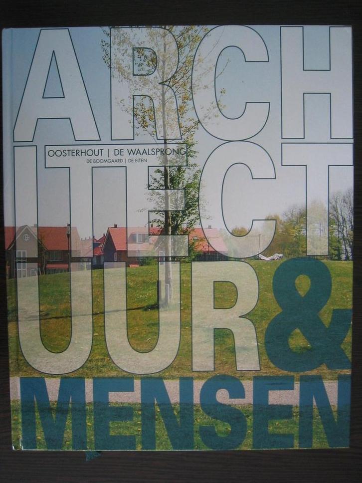 Architectuur en Mensen in de Waalsprong 9789081198431, Boeken, Kunst en Cultuur | Architectuur, Zo goed als nieuw, Verzenden