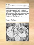 9781140680161 Historia Fluxionum, Sive Tractatus Originem..., Boeken, Studieboeken en Cursussen, Nieuw, Joseph Raphson, Verzenden
