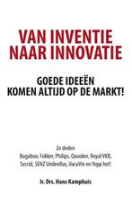 Van inventie naar innovatie 9789082199376 Hans Kamphuis, Verzenden, Gelezen, Hans Kamphuis