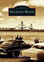Mackinac Bridge.by Fornes, Mike New, Boeken, Geschiedenis | Wereld, Mike Fornes, Zo goed als nieuw, Verzenden