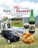 Vive la France! 9789460540295 Heleen Tichler, Verzenden, Gelezen, Heleen Tichler