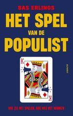 Het spel van de populist 9789021344331 Bas Erlings, Verzenden, Zo goed als nieuw, Bas Erlings