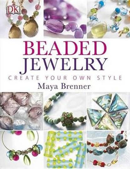 Beaded Jewelry | 9780756693947 | BRENNER,  Maya, Boeken, Hobby en Vrije tijd, Zo goed als nieuw