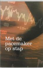 MET DE PACEMAKER OP STAP 9789088500114 J. Janssen, Verzenden, Gelezen, J. Janssen