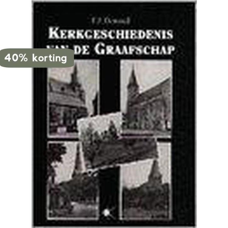 Kerkgeschiedenis van de graafschap 9789024263219 E. demoed, Boeken, Godsdienst en Theologie, Gelezen, Verzenden