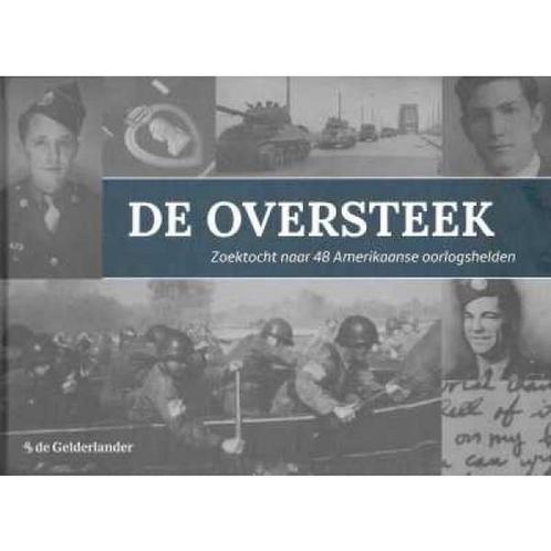 De oversteek / De Gelderlander / 1 9789078987031, Boeken, Schoolboeken, Gelezen, Verzenden