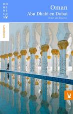 Oman, Dubai en Abu Dhabi / Dominicus landengids, Verzenden, Gelezen, Greet van Deuren