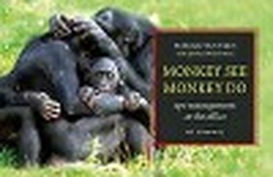9789080902060 Monkey see, monkey do | Tweedehands, Boeken, Economie, Management en Marketing, Zo goed als nieuw, Verzenden