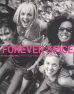 Forever Spice by Spice Girls (Paperback), Boeken, Gelezen, Spice Girls, Verzenden