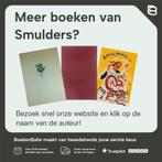 Groot pietje prik boek 3 9789020814835 Smulders, Verzenden, Gelezen, Smulders