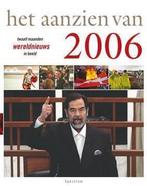 Het Aanzien van 2006 9789027434241, Boeken, Verzenden, Gelezen