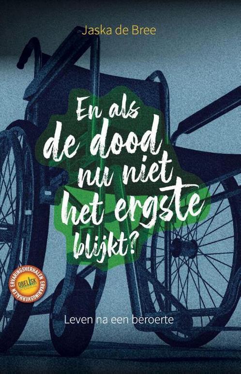 En als de dood nu niet het ergste blijkt? /, Boeken, Psychologie, Zo goed als nieuw, Verzenden