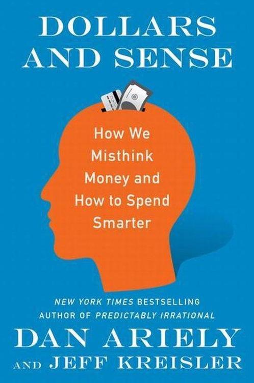 9780062872722 Dollars and Sense Dr. Dan Ariely, Boeken, Economie, Management en Marketing, Nieuw, Verzenden