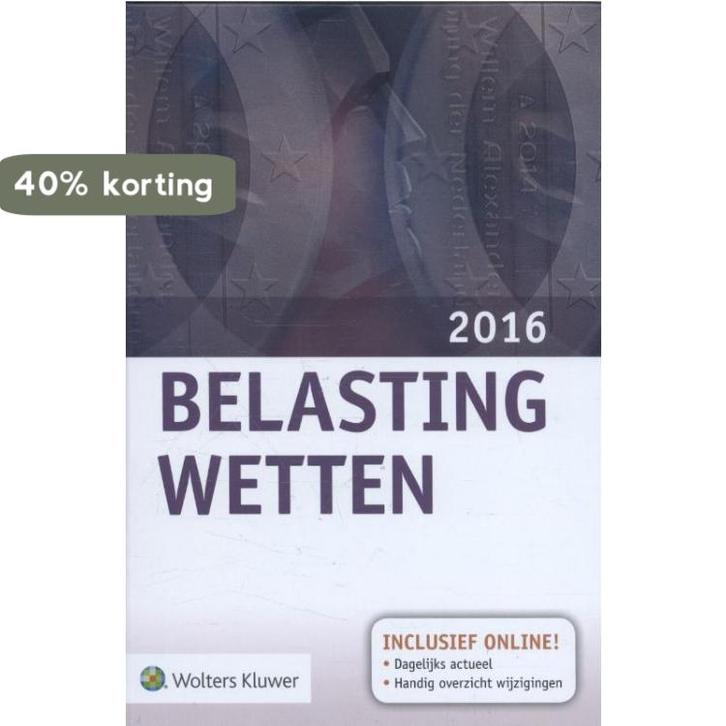 Belastingwetten 2016 9789013135077, Boeken, Wetenschap, Gelezen, Verzenden