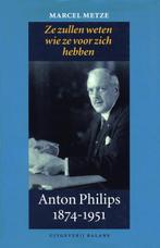 Anton Philips 1874-1951 9789050186124 M. Metze, Boeken, Verzenden, Zo goed als nieuw, M. Metze