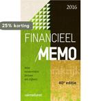 Financieel Memo 2016 9789462761049 Eikelboom & Bondt, Verzenden, Zo goed als nieuw, Eikelboom & Bondt