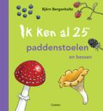 Ik ken al 25 paddenstoelen en bessen 9789025752781, Boeken, Verzenden, Gelezen, Björn Bergenholtz