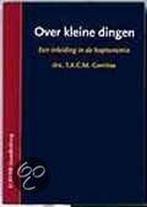 OVER KLEINE DINGEN DR 1 9789035222106 T.A.C.M. Gerritse, Verzenden, Gelezen, T.A.C.M. Gerritse