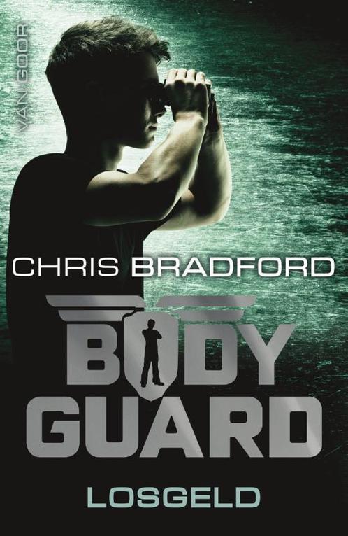Losgeld / Bodyguard / 2 9789000349036 Chris Bradford, Boeken, Kinderboeken | Jeugd | 13 jaar en ouder, Gelezen, Verzenden