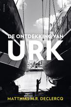 De Ontdekking Van Urk | 9789463812146 | Declercq, Matthias, Ophalen of Verzenden, Nieuw, Declercq, Matthias