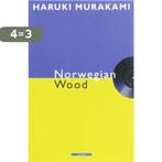 Norwegian Wood 9789045006574 Haruki Murakami, Verzenden, Zo goed als nieuw, Haruki Murakami