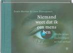 Niemand weet dat ik een mens ben 9789023459613, Boeken, Verzenden, Gelezen, Lieve Blancquaert