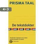 De tekstdokter / Prisma Taal 9789027478917 Riemer Reinsma, Boeken, Verzenden, Zo goed als nieuw, Riemer Reinsma