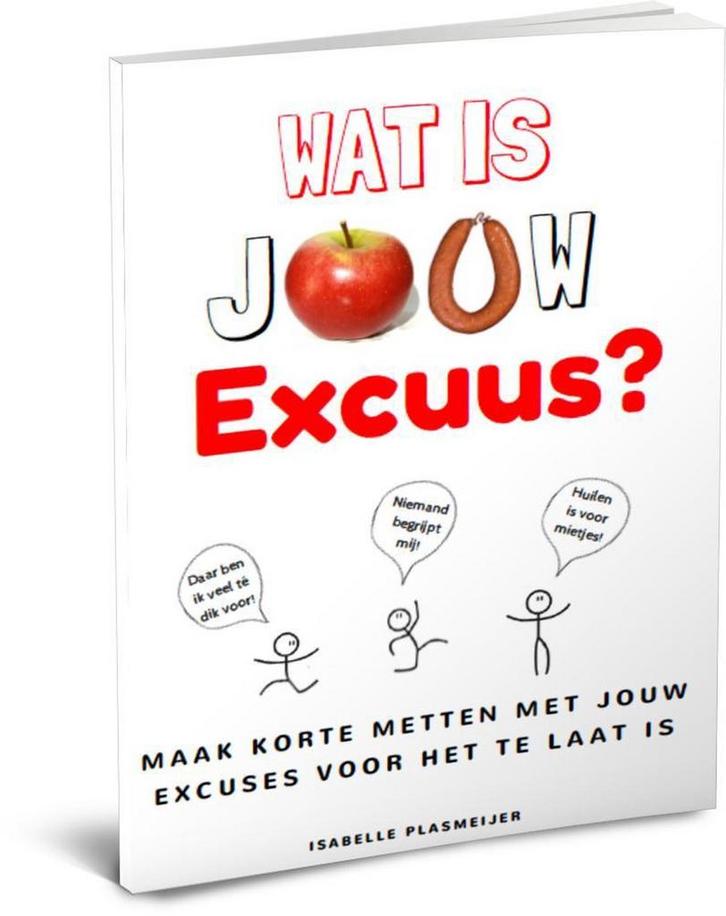 ISA Power - Wat is jouw excuus? - geschreven door Isabelle, Boeken, Hobby en Vrije tijd, Gelezen, Verzenden
