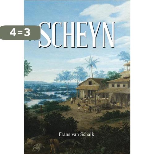 Scheyn 9789463653268 Frans van Schaik, Boeken, Historische romans, Zo goed als nieuw, Verzenden