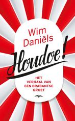 Houdoe 9789400402836 Wim Daniëls, Gelezen, Wim Daniëls, Verzenden