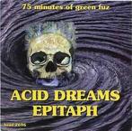 cd - Various - Acid Dreams Epitaph (75 Minutes Of Green Fuz), Verzenden, Zo goed als nieuw